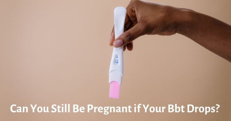 can-you-still-be-pregnant-if-your-bbt-drops-yes-here-s-how