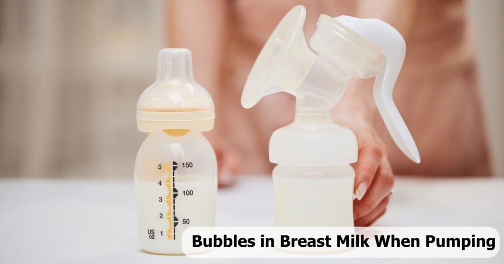 Bubbles In Breast Milk When Pumping
