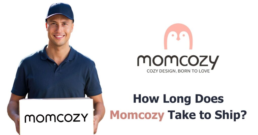How Long Does Momcozy Take To Ship