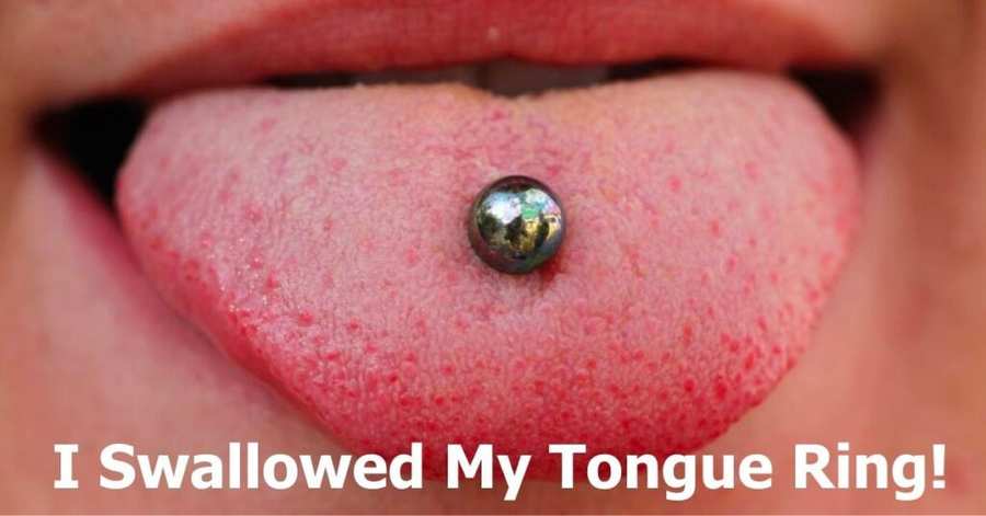 I Swallowed My Tongue Ring