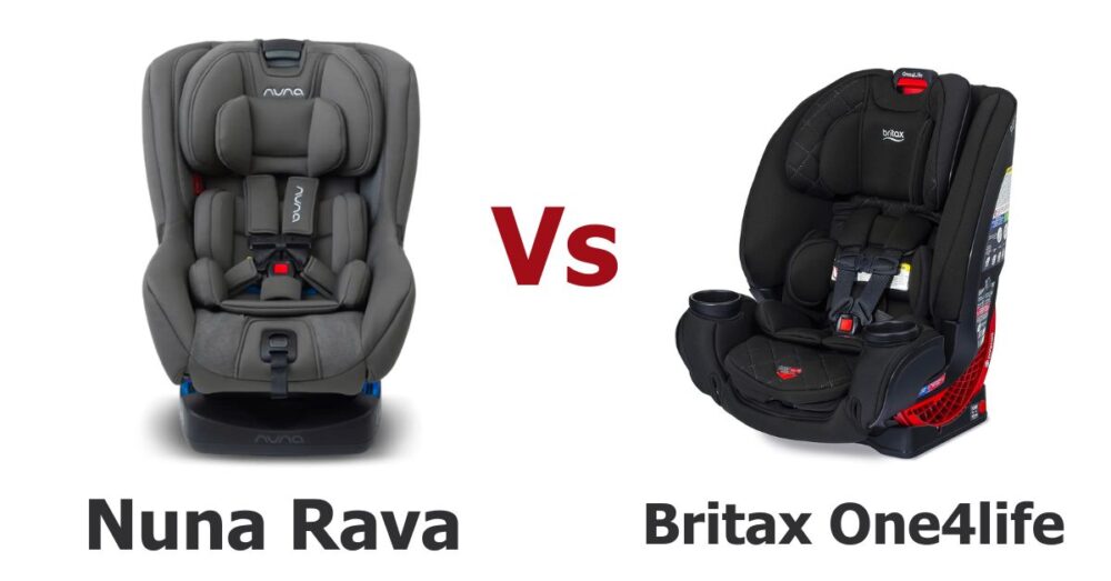 Nuna Rava Vs Britax One4life Safety, Style, & Sturdiness (2023)