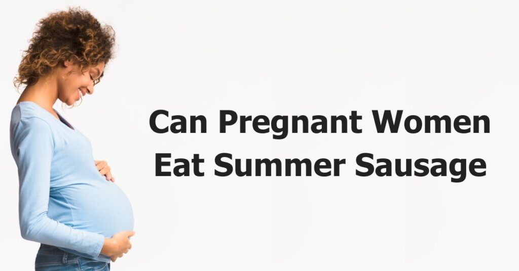 can-i-eat-sausage-during-pregnancy-you-getting-pregnant