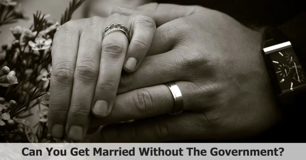Can You Get Married Without The Government