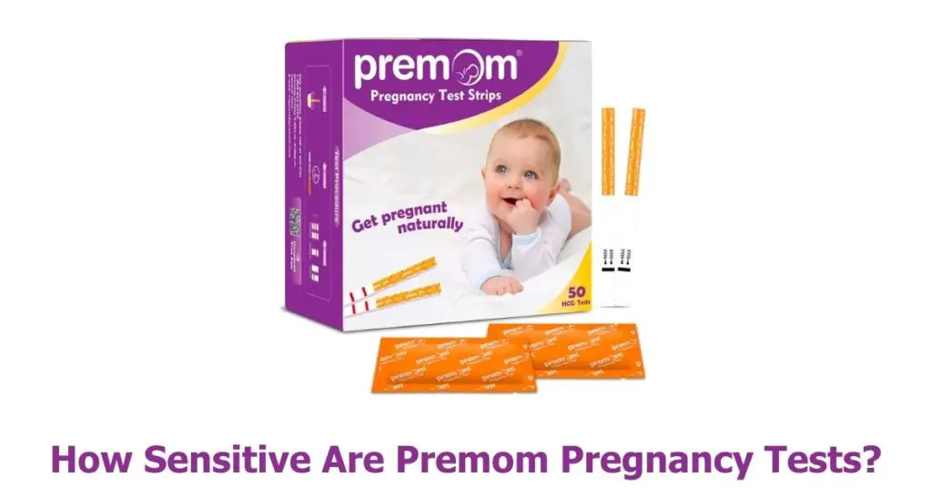 How Sensitive Are Premom Pregnancy Tests