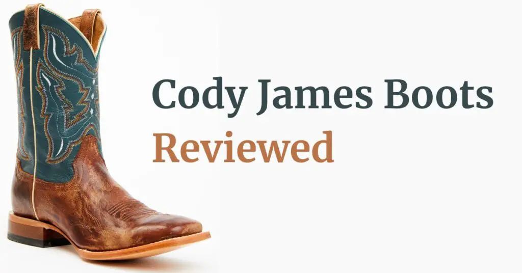 Cody James Boots Review