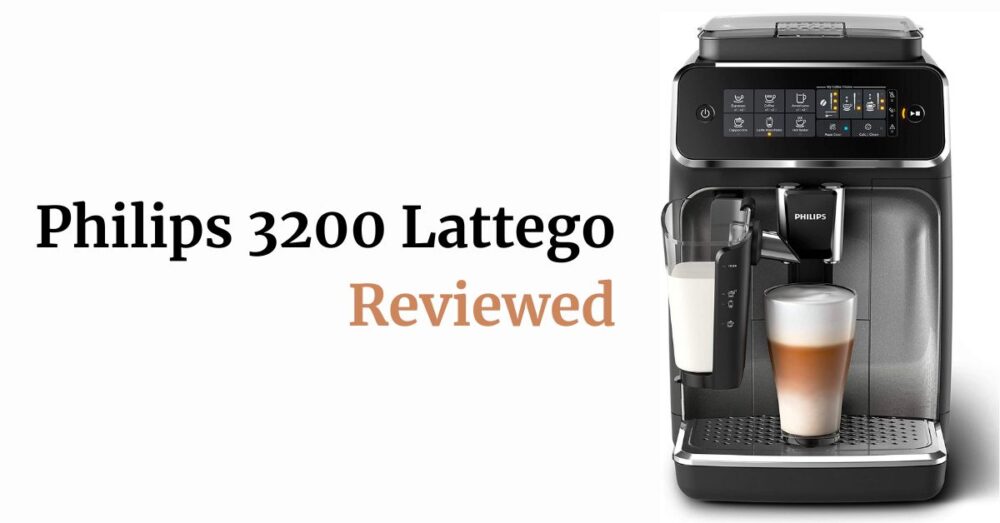 Philips 3200 Lattego Review: Your Coffee Dream! | Brew Perfection